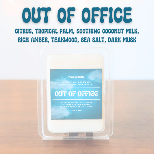 Out of Office Wax Melts