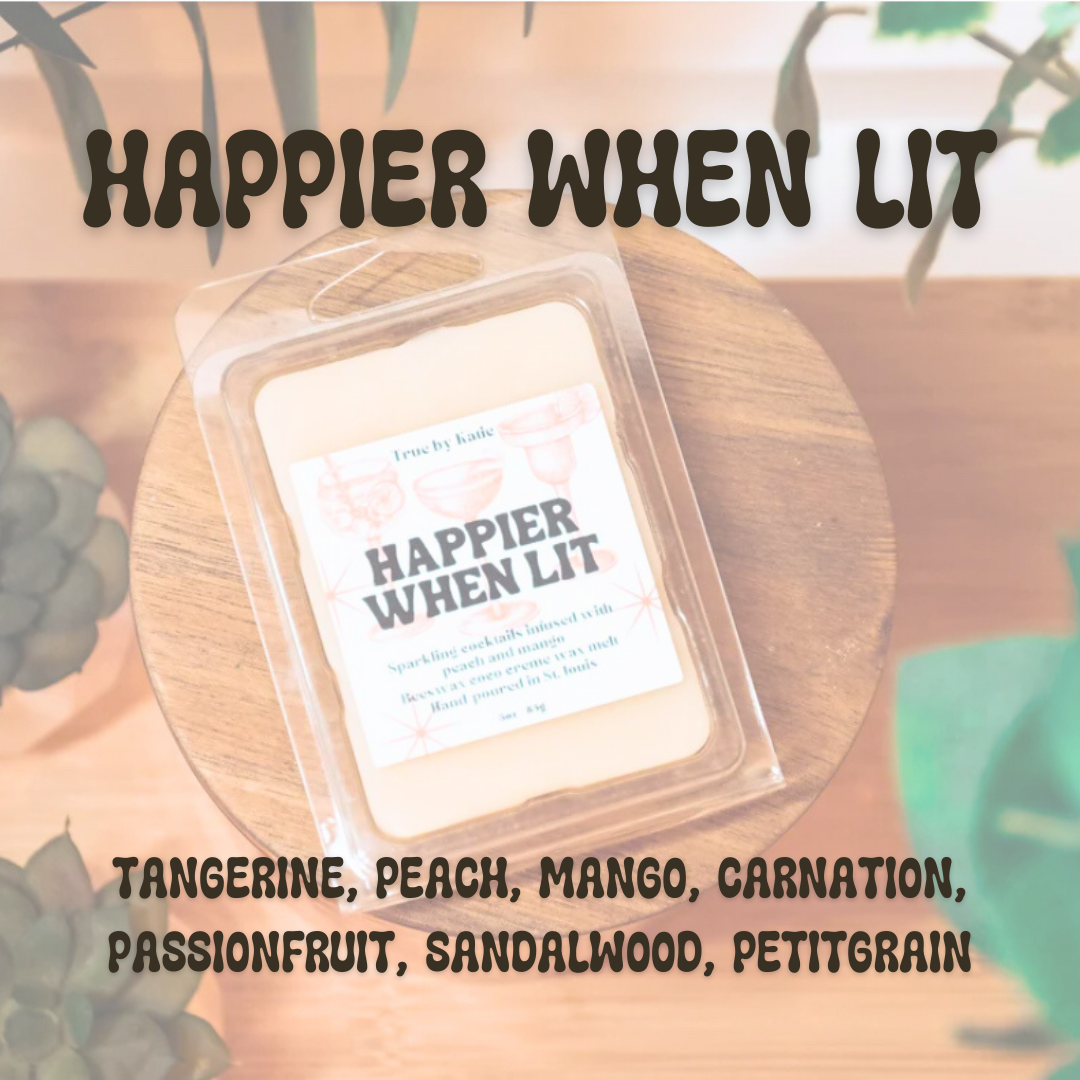 Happier When Lit Wax Melts